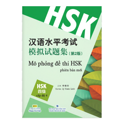 Mô Phỏng Đề Thi HSK - Phiên Bản Mới - Cấp Độ 4
