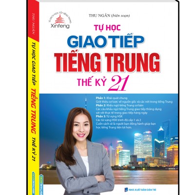 Tự Học Giao Tiếp Tiếng Trung Thế Kỷ 21