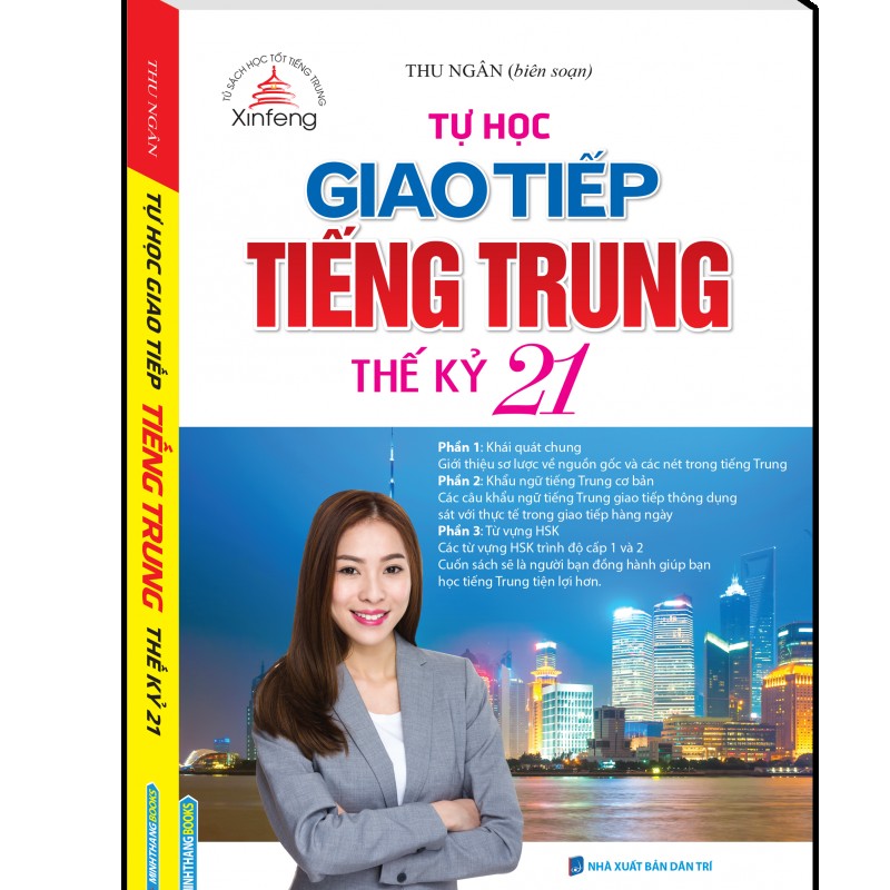 Tự Học Giao Tiếp Tiếng Trung Thế Kỷ 21