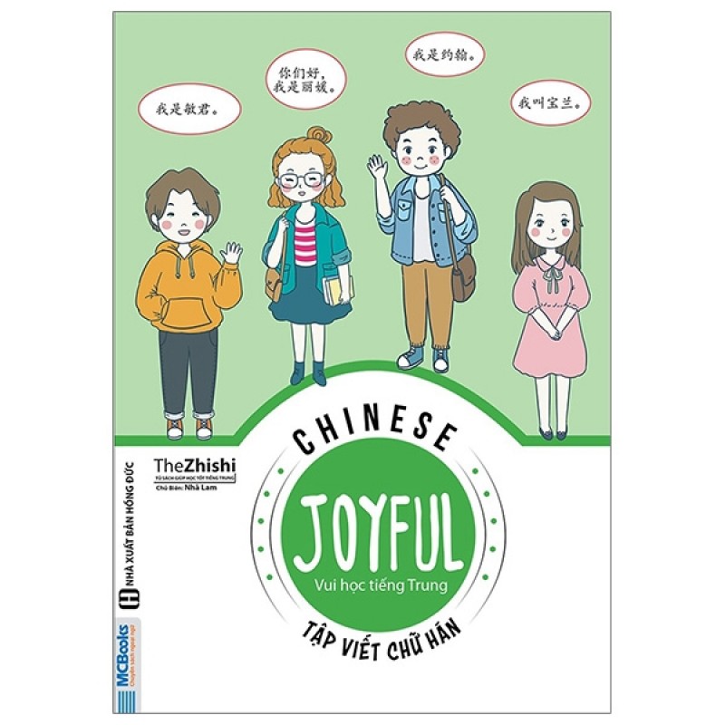 Joyful Chinese - Vui Học Tiếng Trung - Tập Viết Chữ Hán
